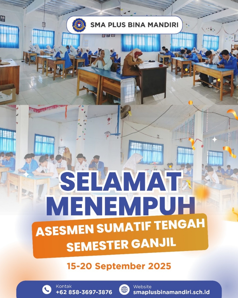 Selamat Menempuh Asesmen Sumatif Tengah Semester Ganjil TP. 2025|2026